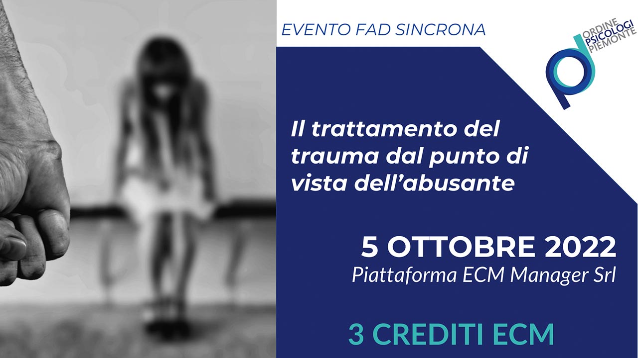 Il trattamento del trauma dal punto di vista dell’abusante - ecm manager crediti