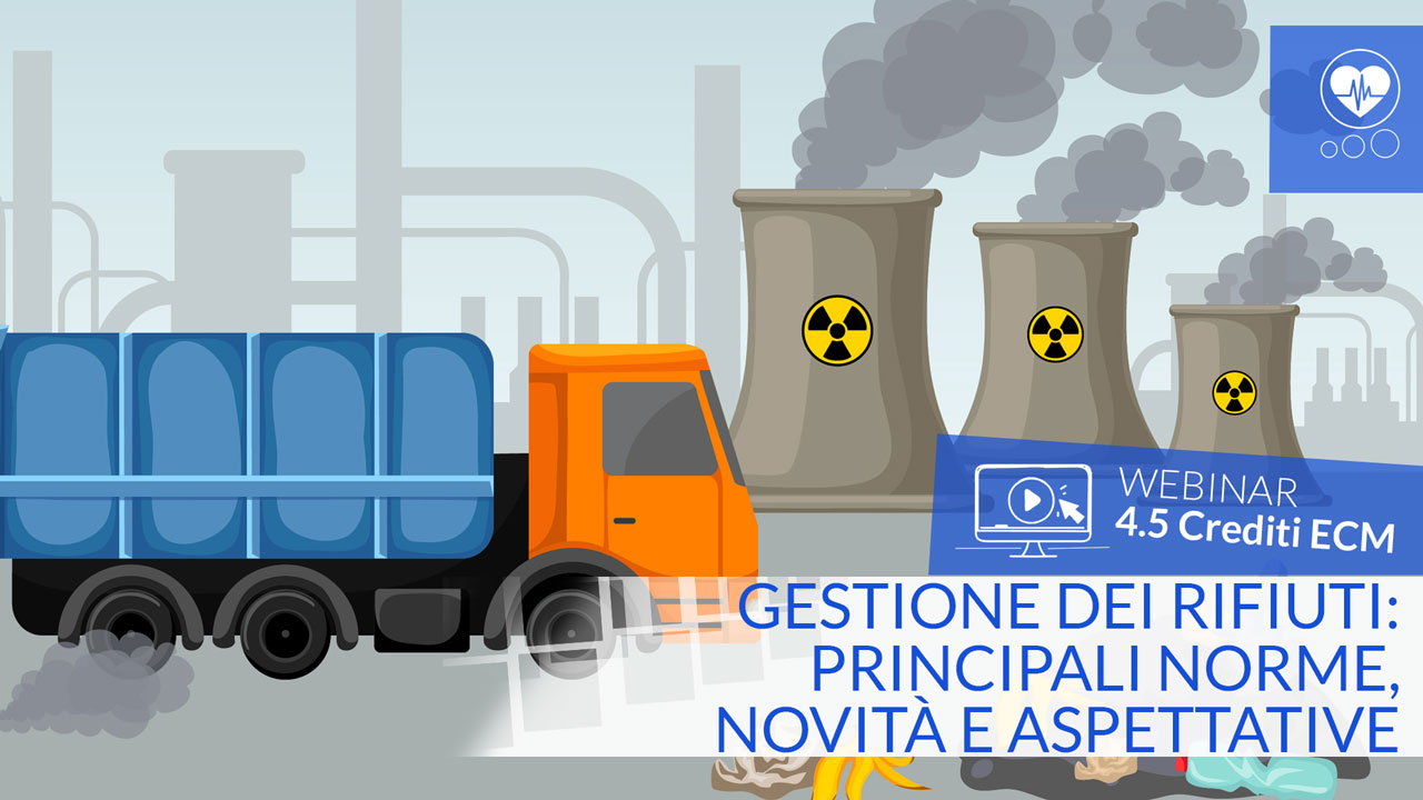  Gestione dei rifiuti: principali norme, novità e aspettative